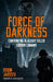 Force of Darkness