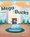 Mega Bucks
