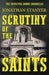 Scrutiny of the Saints