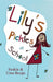 Lily's Pickles - At School