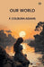 Our WorldOr, The Slaveholder's Daughter (Edition1)