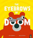 The Eyebrows of Doom