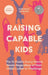 Raising Capable Kids