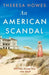 An American Scandal