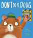Don't Do It, Doug