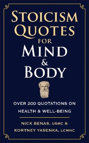 Stoicism Quotes for Mind & Body