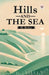 Hills and the Sea