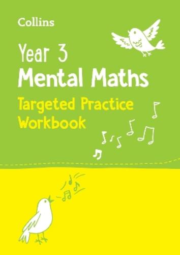 Year 3 Mental Maths Targeted Practice Workbook