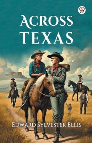 Across Texas (Edition1)
