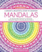 A Bright & Beautiful Guide to Drawing Mandalas