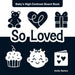 So Loved: Baby's High-Contrast Board Book (Baby's First Moments