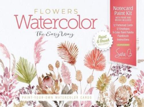 Watercolor the Easy Way Paint-Your-Own Watercolor Cards Flowers