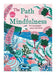 The Path To Mindfulness