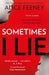 Sometimes I Lie