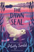 The Dawn Seal