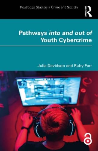 Pathways into and out of Youth Cybercrime