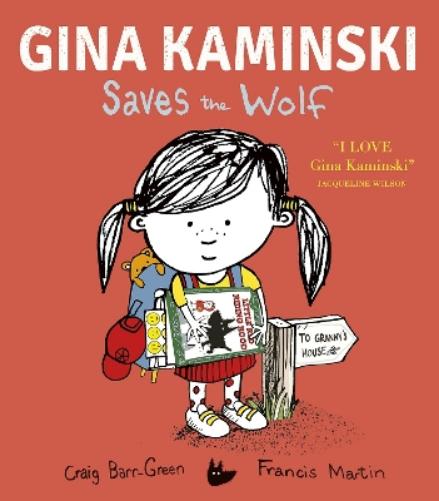 Gina Kaminski Saves the Wolf (Gina Kaminski, 1