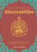 A Little Bit of Shamanism