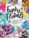 Funky Florals