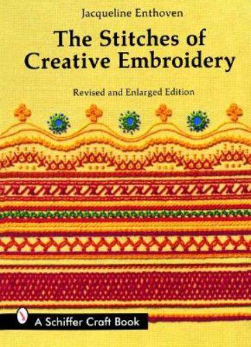 The Stitches of Creative Embroidery