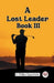 A Lost Leader BOOK III (Edition2023)