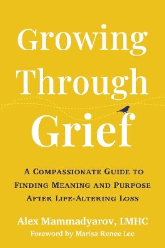 Growing Through Grief