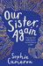 Our Sister, Again