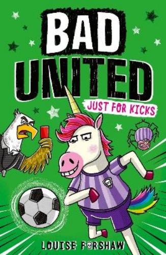 Bad United: Just For Kicks