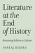 Literature at the End of History