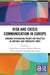 Risk and Crisis Communication in Europe