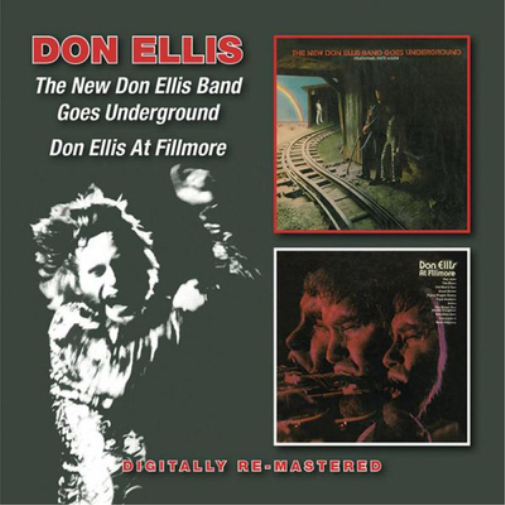 The New Don Ellis Band Goes Underground/Don Ellis at Fillmore