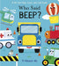 Who Said Beep?