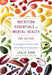 Nutrition Essentials for Mental Health