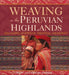 Weaving in the Peruvian Highlands