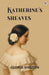 Katherine's Sheaves (Edition1)