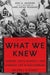 What We Knew