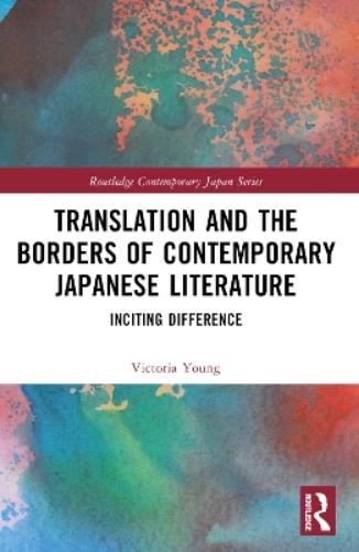 Translation and the Borders of Contemporary Japanese Literature