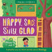 Happy, Sad, Silly, Glad