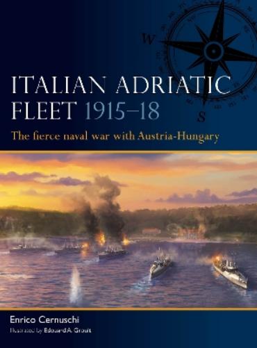 Italian Adriatic Fleet 1915–18