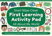 Giant Wipe-Clean First Learning Activity Pad All About My World