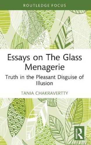 Essays on The Glass Menagerie