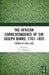 The African Correspondence of Sir Joseph Banks, 1767–1820