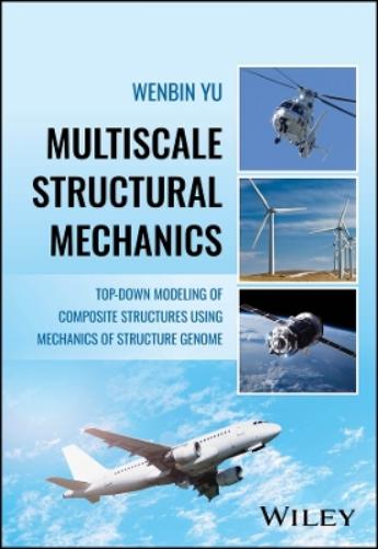 Multiscale Structural Mechanics
