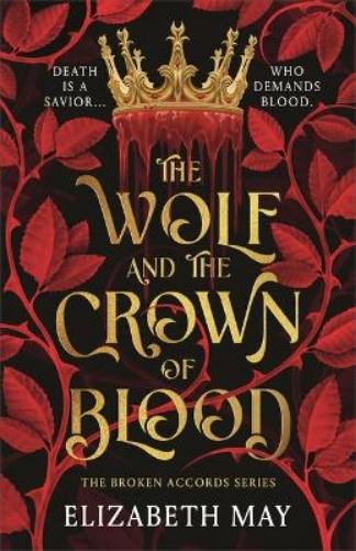 The Wolf and the Crown of Blood