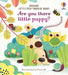 Are You There Little Puppy? (Little Peek-Through Books