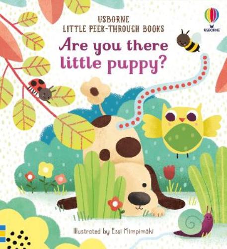 Are You There Little Puppy? (Little Peek-Through Books