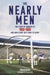 The Nearly Men