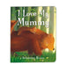 I Love My Mummy
