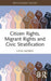 Citizen Rights, Migrant Rights and Civic Stratification