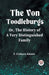 The Von Toodleburgs;Or, The History of a Very Distinguished Family (Edition2023)